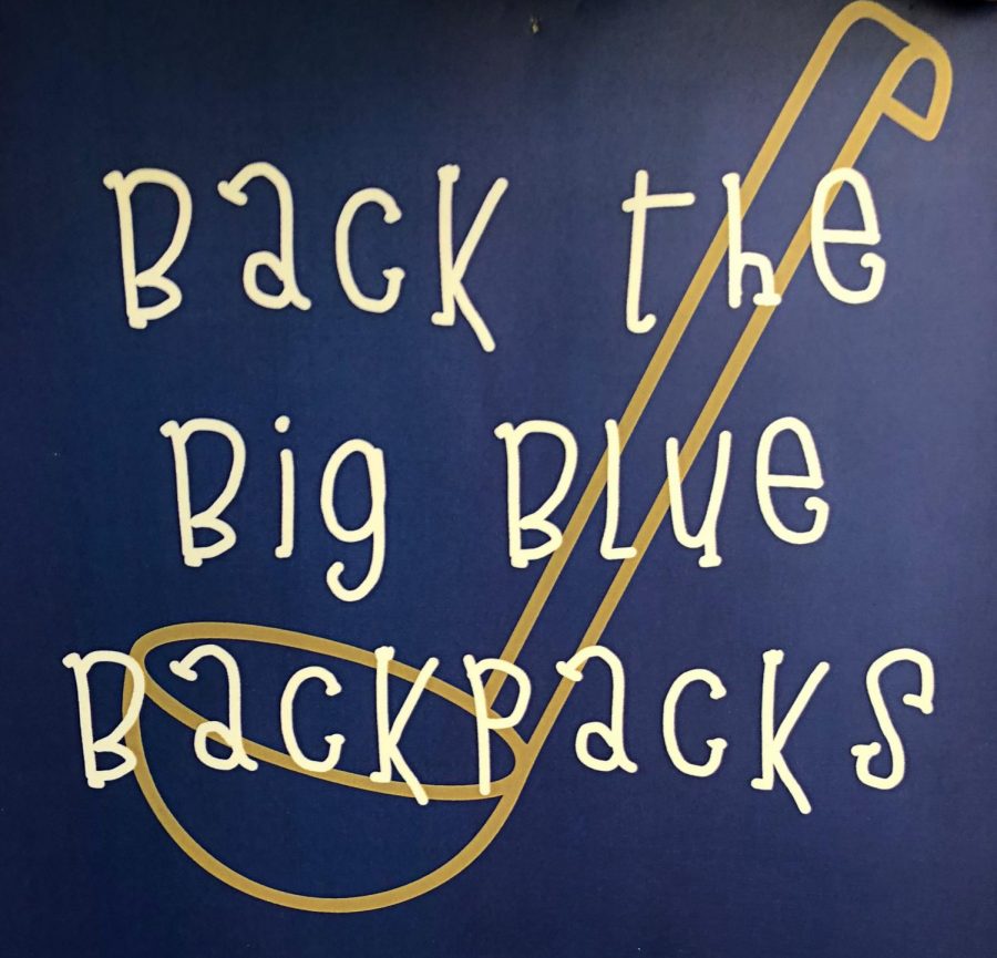 Back the Big Blue Backpacks poster. Photo by Sydney Sinks